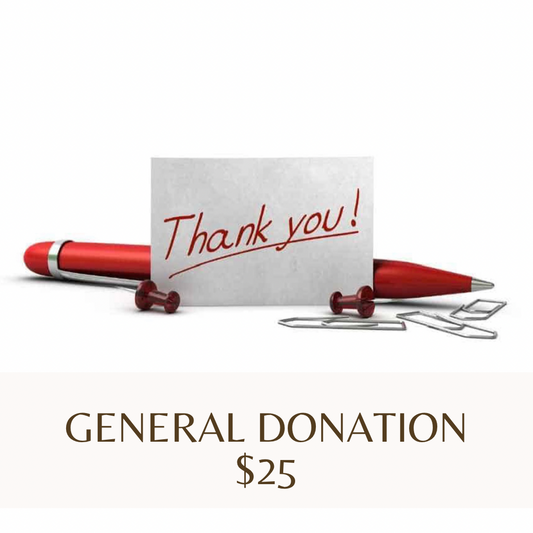GENERAL DONATION - $25