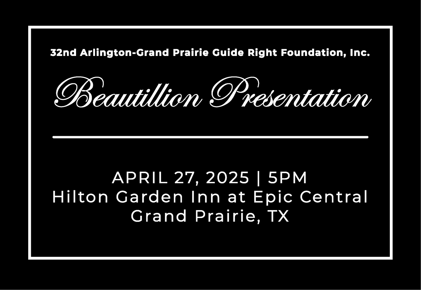 2025 DFW METROPLEX BEAUTILLION TICKET APRIL 27, 2025